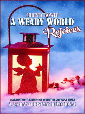cover image of A Weary World Rejoices